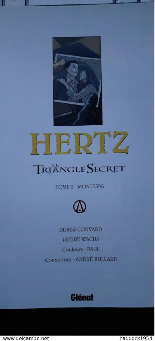 Hertz T2 Montespa DIDIER CONVARD Glénat 2009 - Triangle Secret, Le
