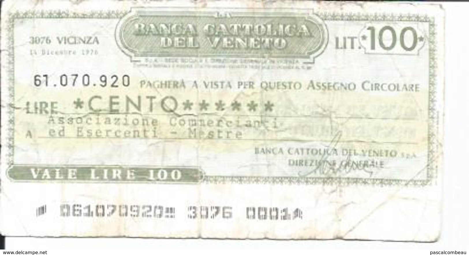 BILLET DE 100 LIRES BANCA CATTOLOCA DEL VENETO - [ 4] Voorlopige Uitgaven