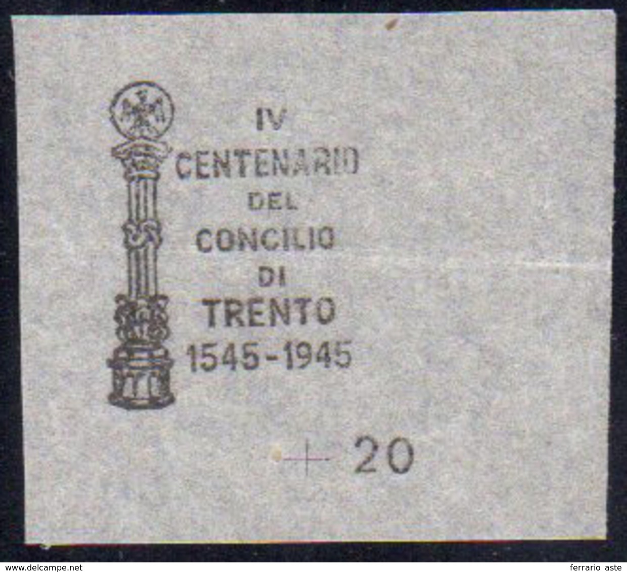 1945 - IV Centenario Del Concilio Di Trento, Prova Di Soprastampa Tipografica Del Valore Da 20 Cent.... - Autres & Non Classés