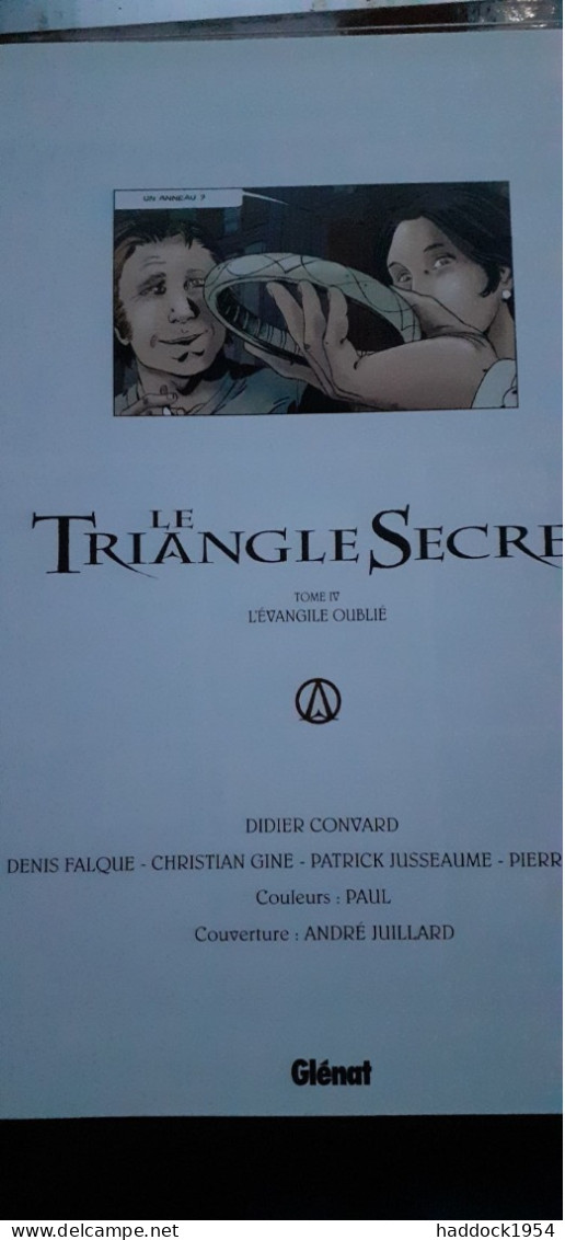 Le Triangle Secret Tome 4 L'évangile Oubliée DIDIER CONVARD Glénat 2001 - Triangle Secret, Le