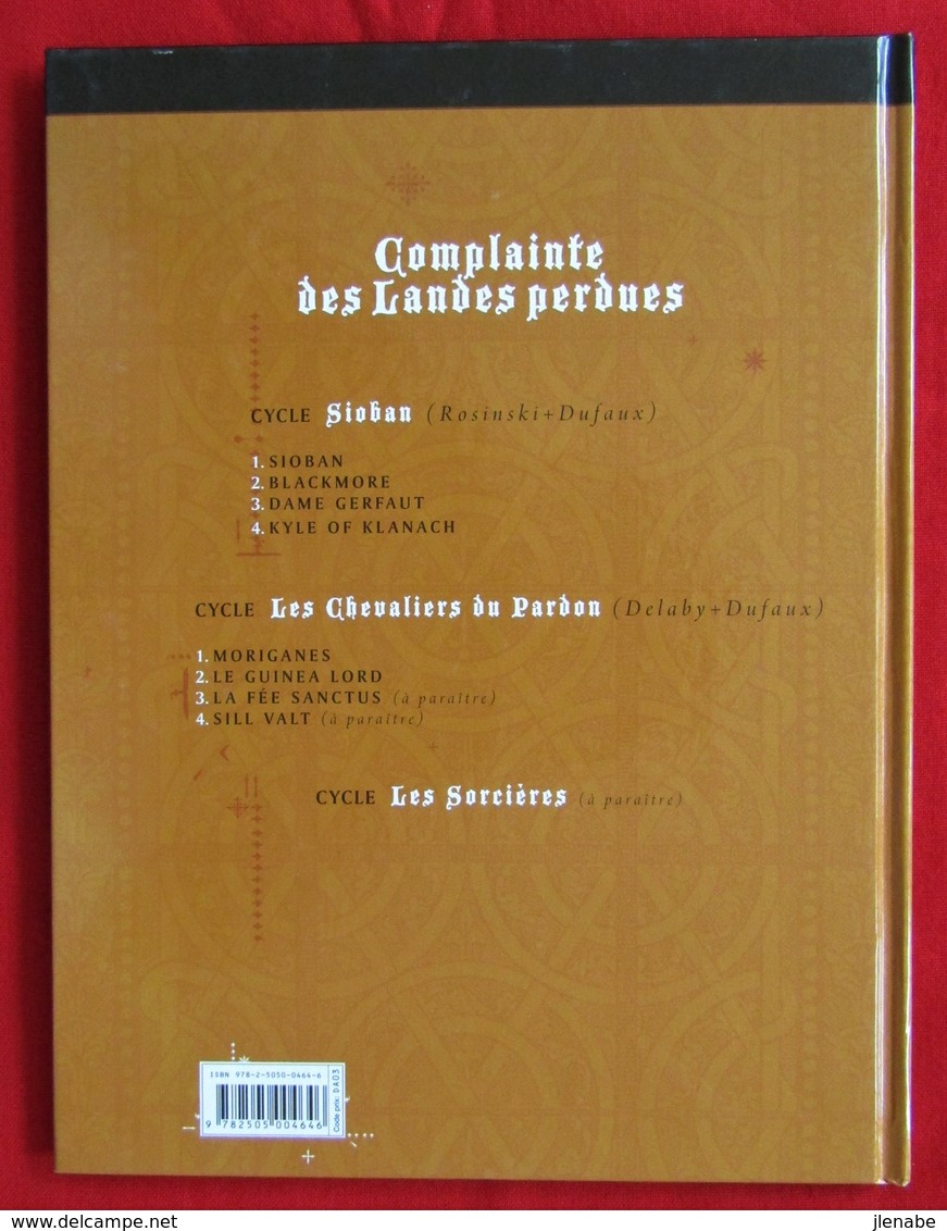 Complainte Des Landes Perdues: Tome 5 Réédit Et 6 EO Par DELABY Et DUFAUX - Complainte Des Landes Perdues