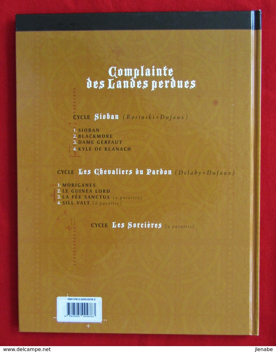 Complainte Des Landes Perdues: Tome 5 Réédit Et 6 EO Par DELABY Et DUFAUX - Complainte Des Landes Perdues