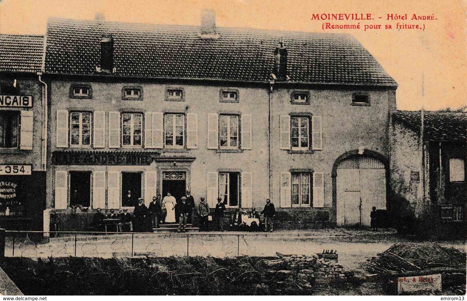 54 MOINEVILLE Café Hôtel André Renommé Pour Sa Friture Comptoir Français N°354 Belle Animation En Terrasse!! - Sonstige & Ohne Zuordnung