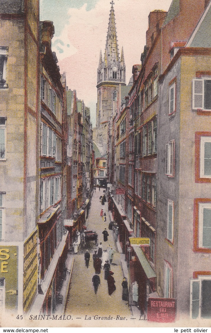 CARTE POSTALE ANCIENNE 35 SAINT MALO LA GRANDE RUE EDITIONS /  LL N° 45 - Saint Malo