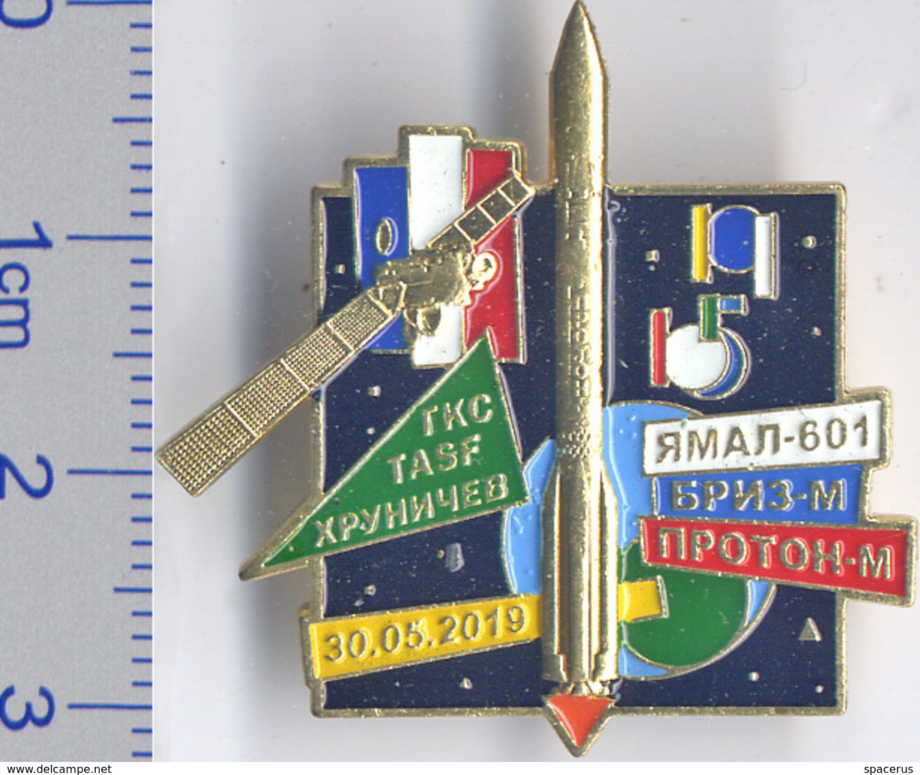 601-3 Space Russian Pin. Yamal-601 Briz-M Proton-M. Khrunichev Company TASF 05.30.2019 Russia - France - Space