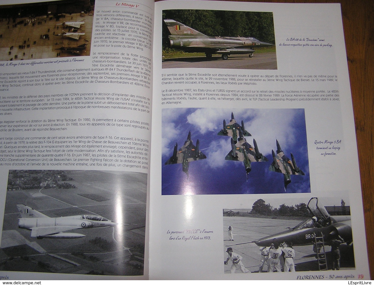 FLORENNES AIR BASE 50 Ans Après Aviation Militaire 2 Wing Tac F-16 Mirage F84 Histoire Avion Escadrille 1 ère 2 ème 350