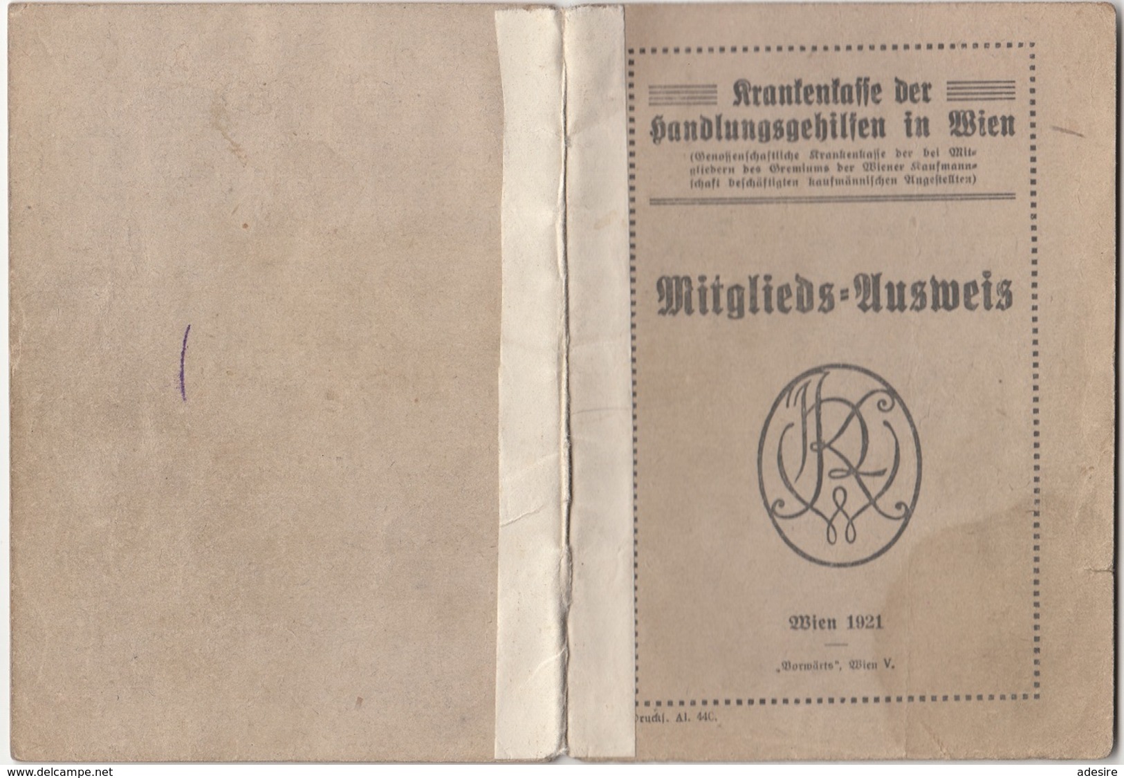 MITGLIEDSAUSWEIS 1921 D. Krankenkasse Der Handlungsgehilfen In Wien, 20 Seiten, Viele Eintragungen Und Stempel - Documents Historiques