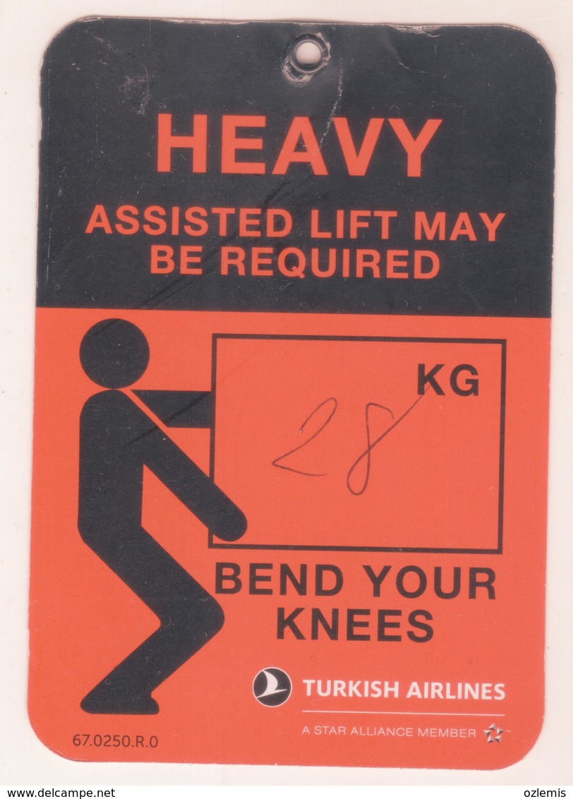 HEAVY ASSISTED LIFT MAY BE REQUIRED TURKISH AIRLINES - Tickets