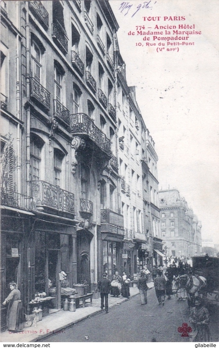 75 - PARIS 05 - 10 Rue Du Petit Pont - Ancien Hotel De La Marquise De Pompadour - Arrondissement: 05