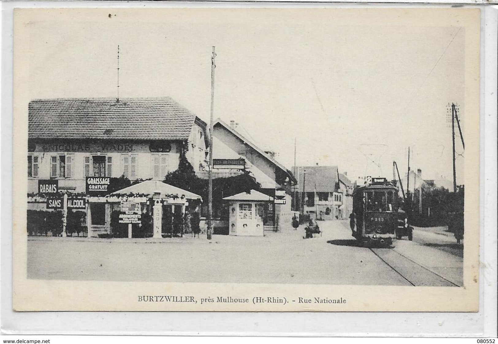 68 BURTZWILLER . La Rue Nationale , Magasin , Tramway , édit : A Kanitzer , Années 10 , état Extra - Autres & Non Classés