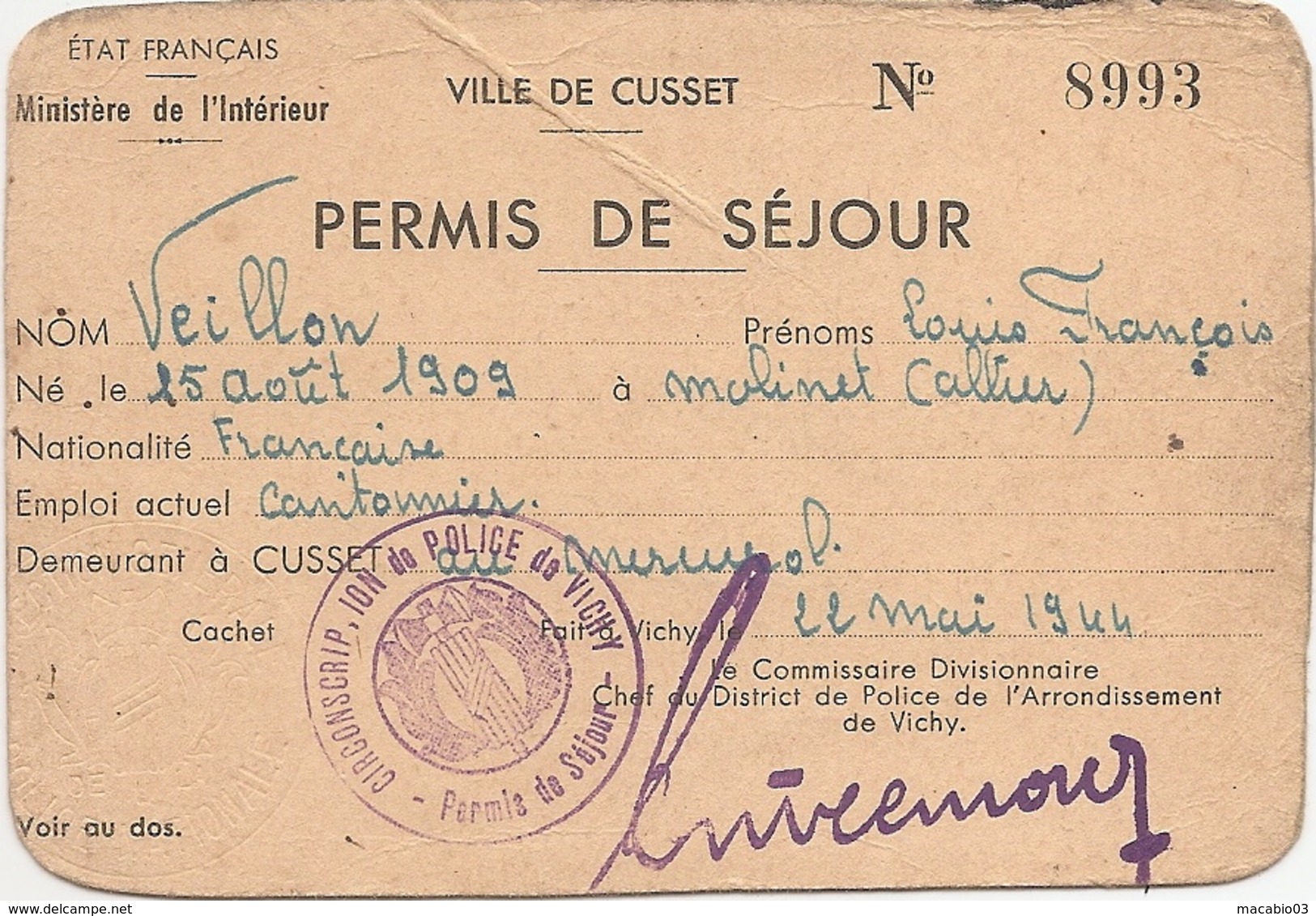 Militaria- Guerre De 1939-45 :  Permis De Séjour " Tampon Police De Vichy"   Réf 7599 - Guerre 1939-45