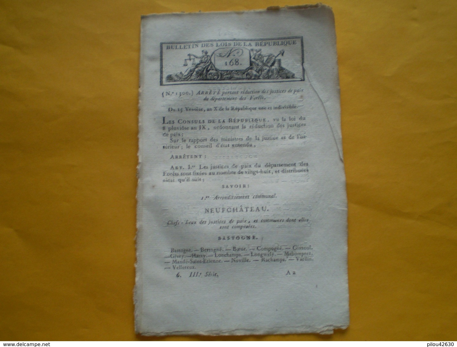 Lois An X: Justices De Paix Du Département Des Forêts:Luxembourg, Bitbourg,Diekirch (Dieckirch), Bastogne, Neufchâteau - Décrets & Lois