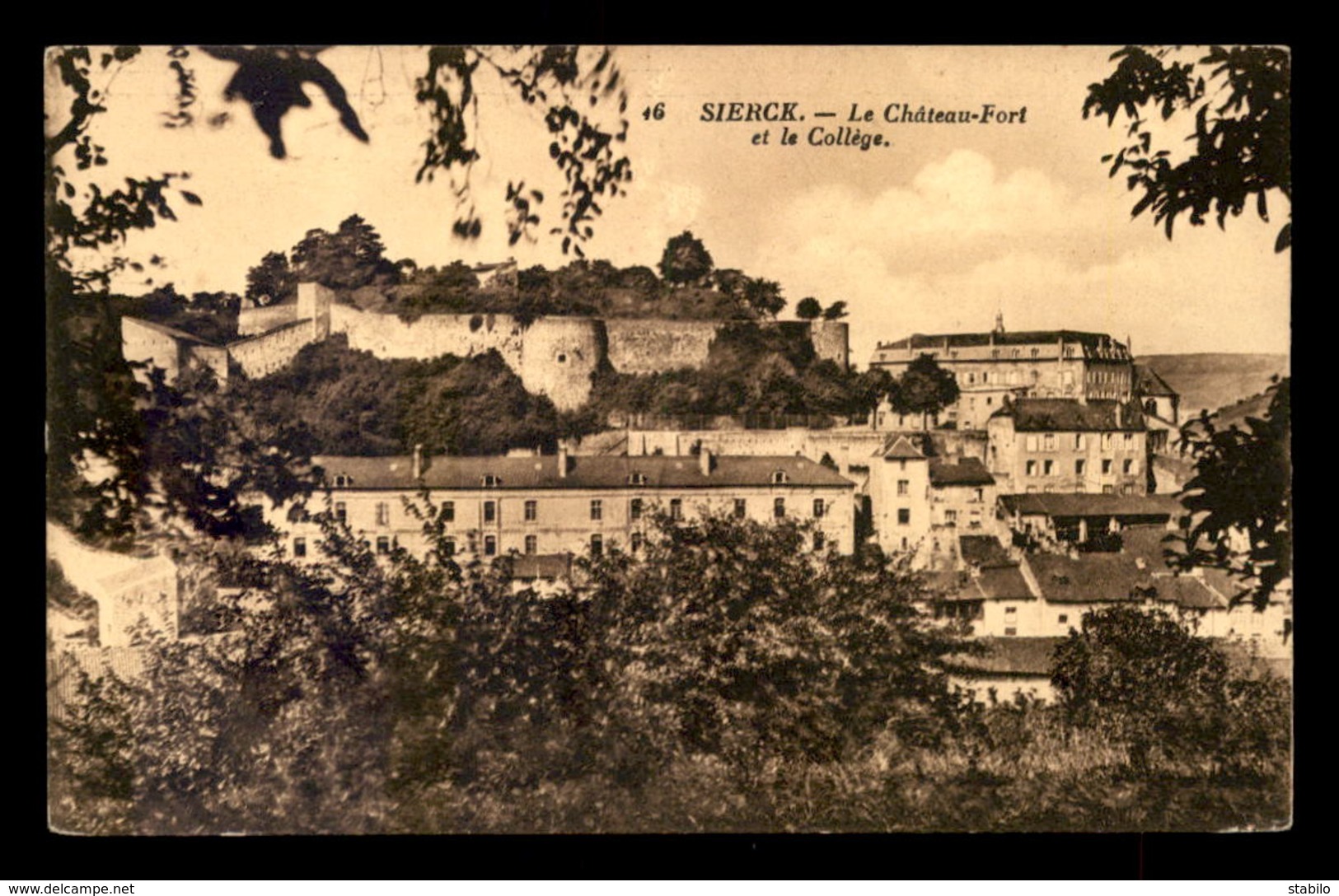 57 - SIERCK-LES-BAINS - LE CHATEAU FORT ET LE COLLEGE - Autres & Non Classés