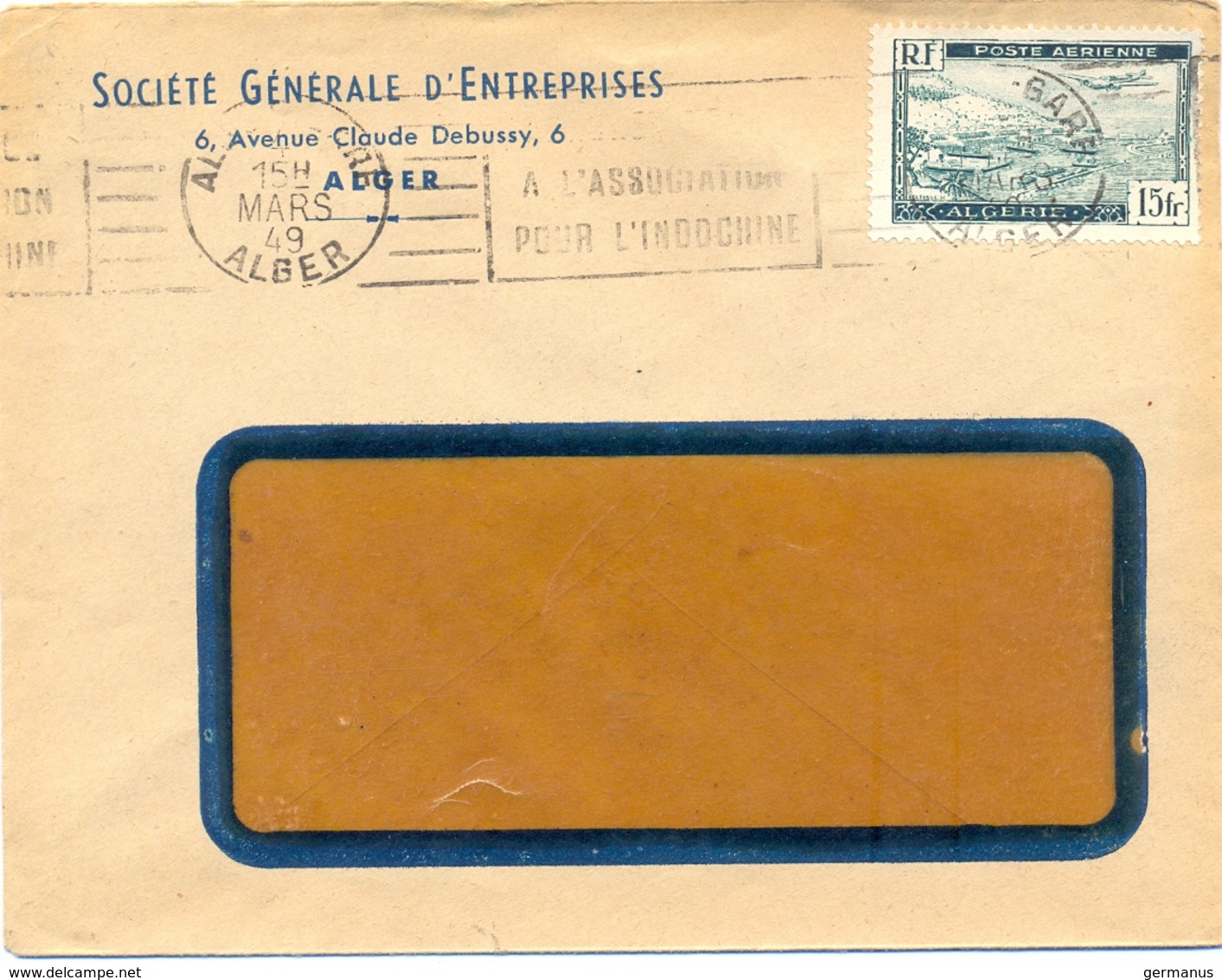 ALGÉRIE SOCIÉTÉ GÉNÉRALE D'ENTREPRISES ALGER OMec RBV 4 MARS 49 ALGER - TIMBRE POSTE AÉRIENNE 15 Fr YT 3 - Lettres & Documents