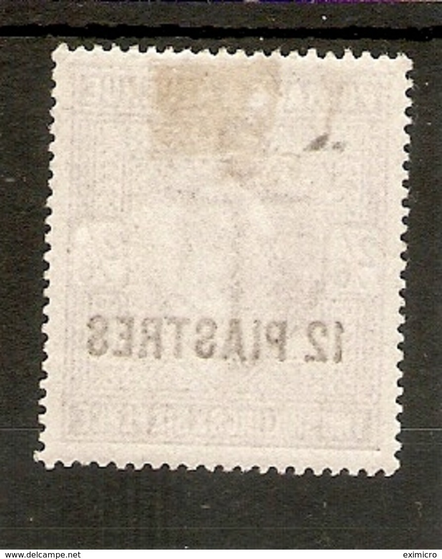 BRITISH LEVANT 1903 12pi On 2s 6d  SG 11a PALE DULL PURPLE CHALK SURFACED PAPER MOUNTED MINT Cat £75 - Britisch-Levant