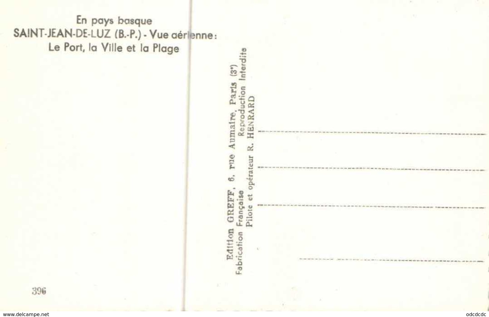 Cpsm Petit Format SAINT JEAN DE LUZ  Vue Aérienne Le Port LaVille Et La Plage  Pilote Et Operateur R Henrard - Saint Jean De Luz