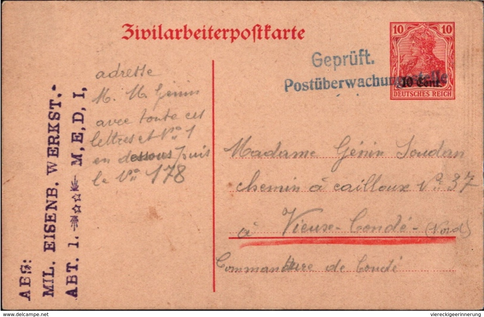 ! Alte Ganzsache, Deutsches Reich, 1917, Zivilarbeiterpostkarte Militär Eisenbahnwerkstatt Vieuse Condie Zensur, Censure - Altri & Non Classificati