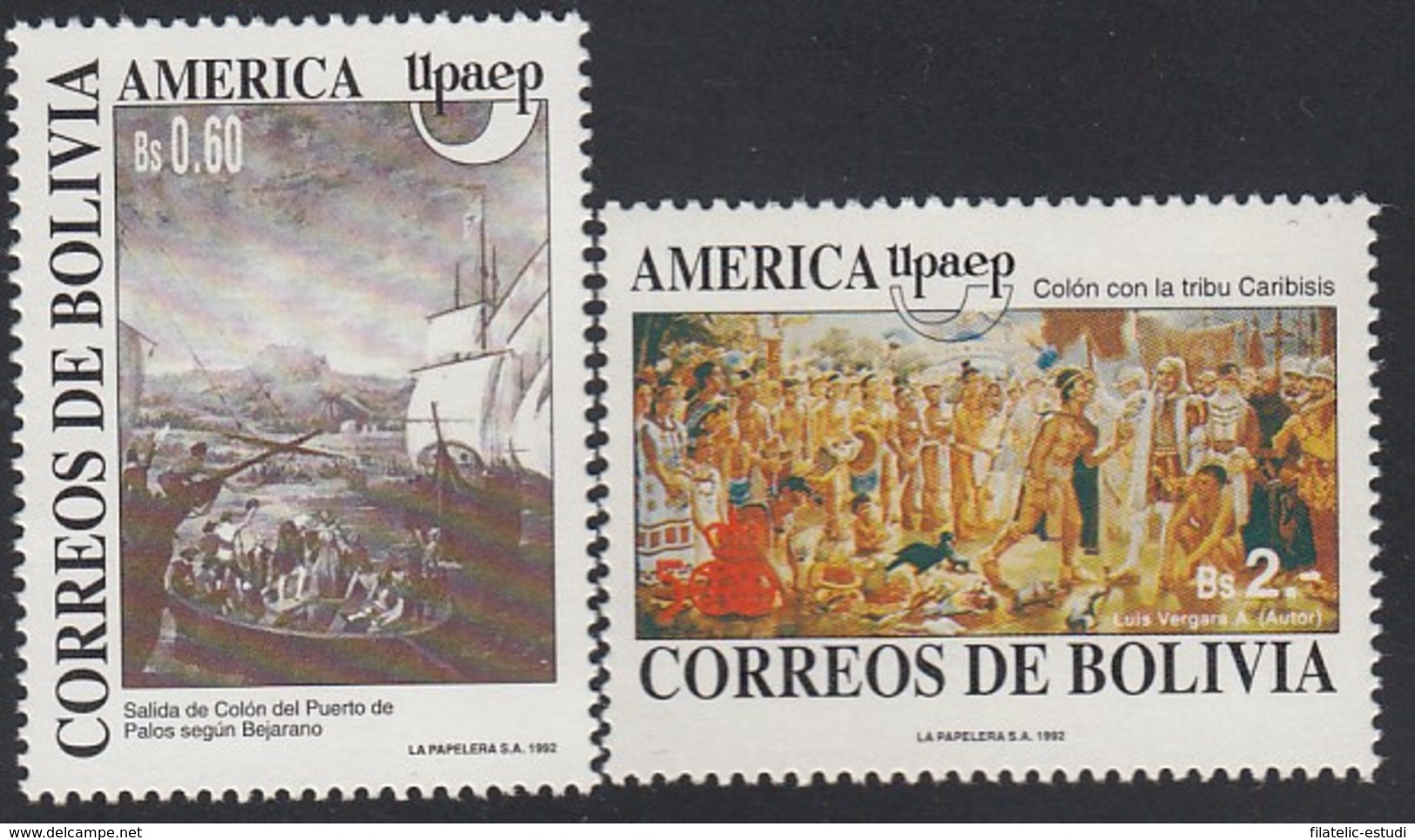 Upaep Bolivia 798/99 1992 Colón Columbus Tribu Caribisis Puerto De Palos MNH - Andere & Zonder Classificatie