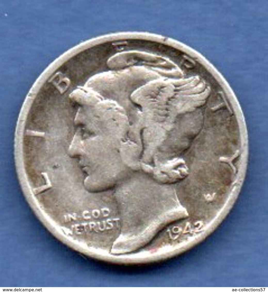 USA  -  1 Dime 1942   -  Km # 140  -  état  TB+ - 1916-1945: Mercury (kwik)