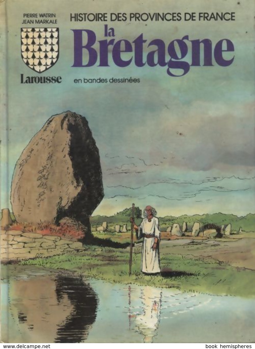 La Bretagne En Bandes Dessinées De Jean Markale (1982) - Other & Unclassified