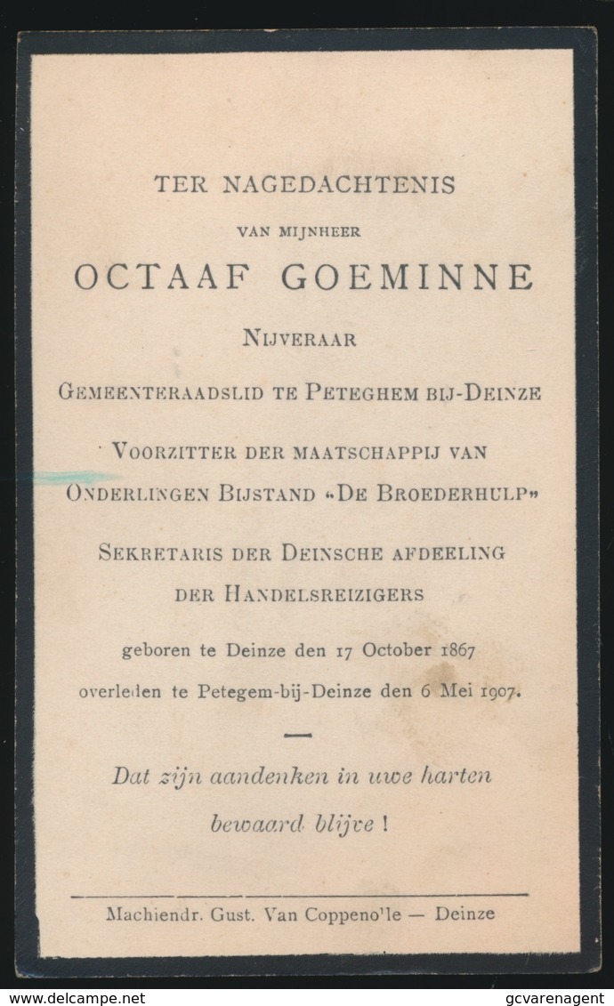 OCTAAF GOEMINNE - DEINZE 1867 - PETEGEM BIJ DEINZE 1907    2 SCANS - Obituary Notices