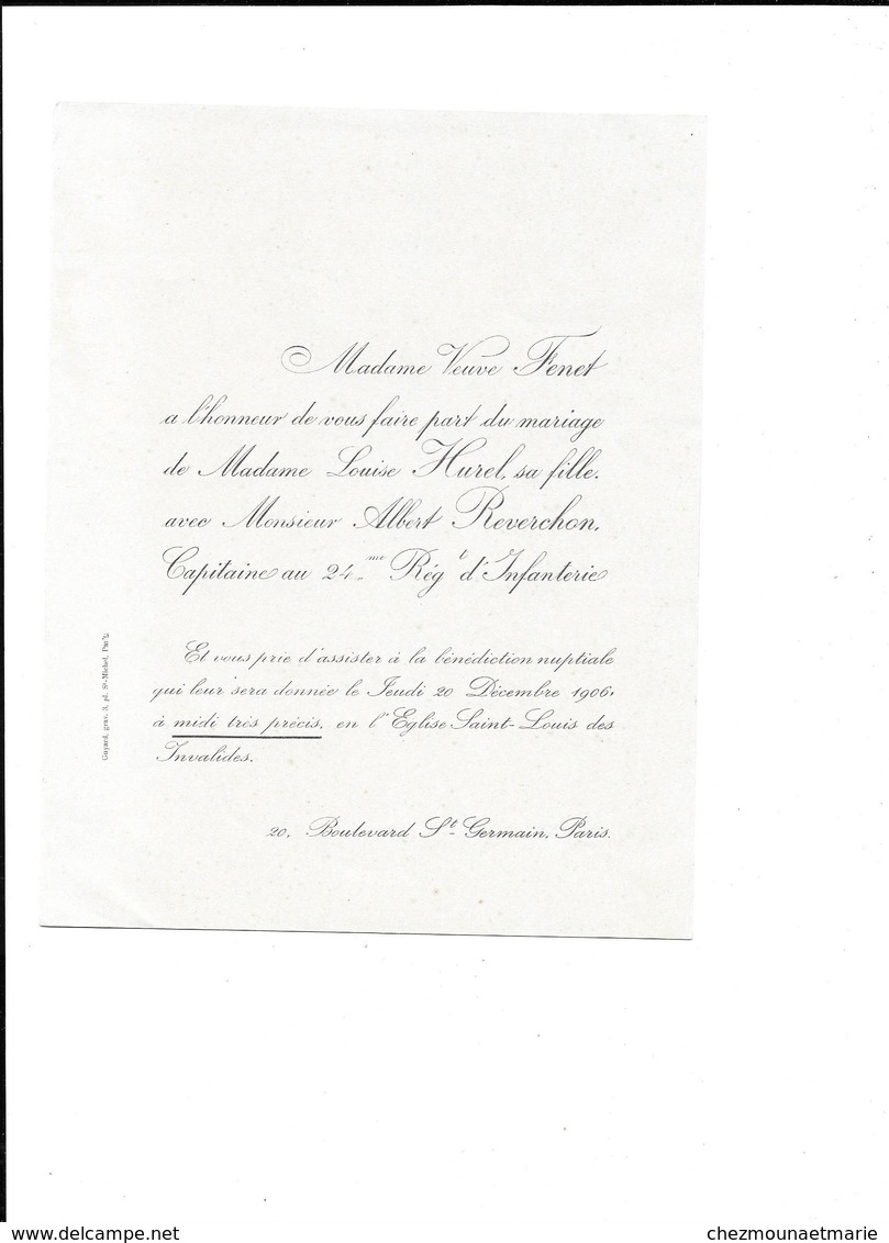 1906 VEUVE FENET MARIAGE LOUISE HUREL ALBERT REVERCHON CAPITAINE AU 24 E REGIMENT D INFANTERIE ST GERMAIN PARIS - Boda