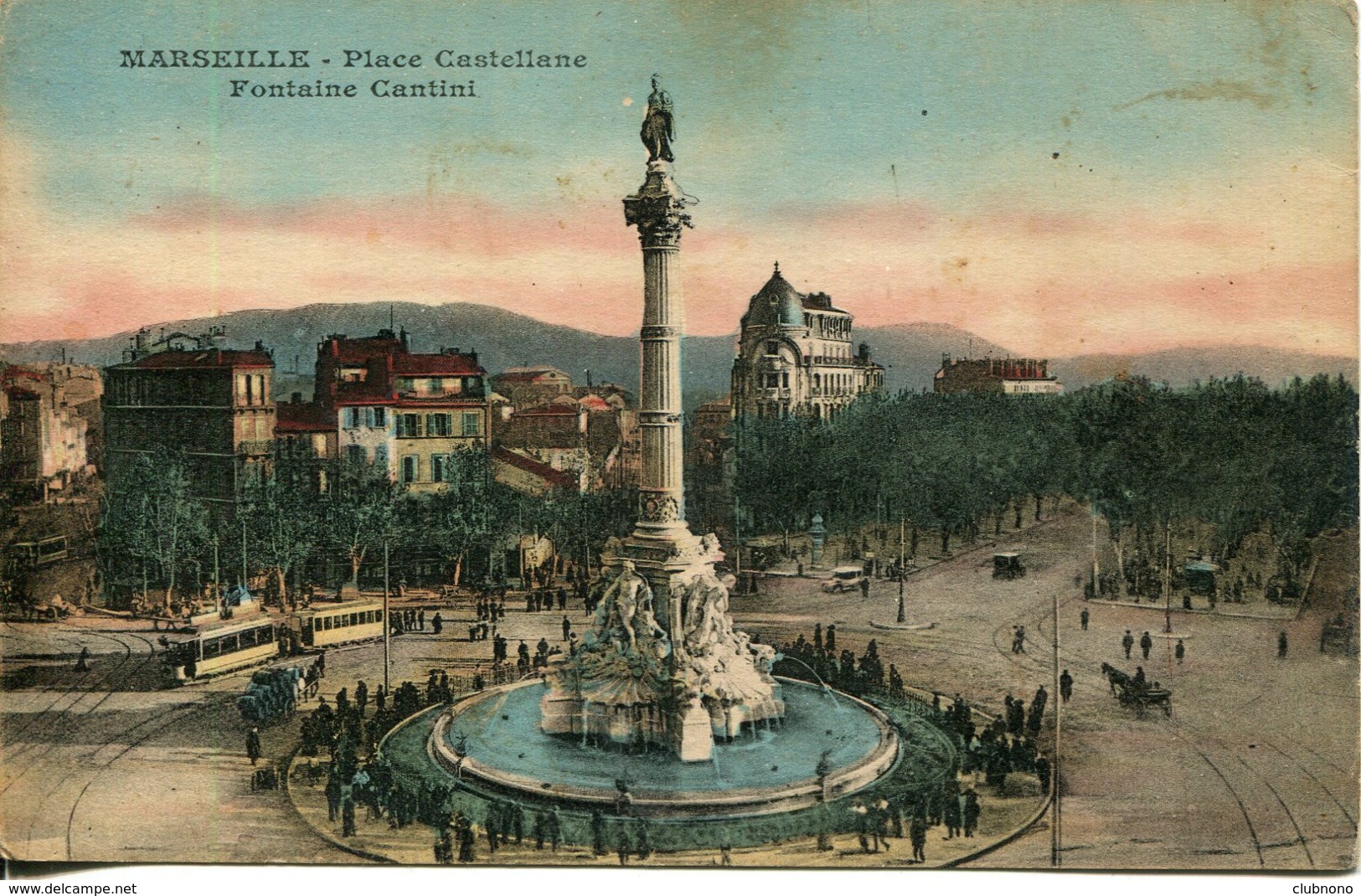 CPA - MARSEILLE - PLACE CASTELLANE - FONTAINE CANTINI - Sin Clasificación