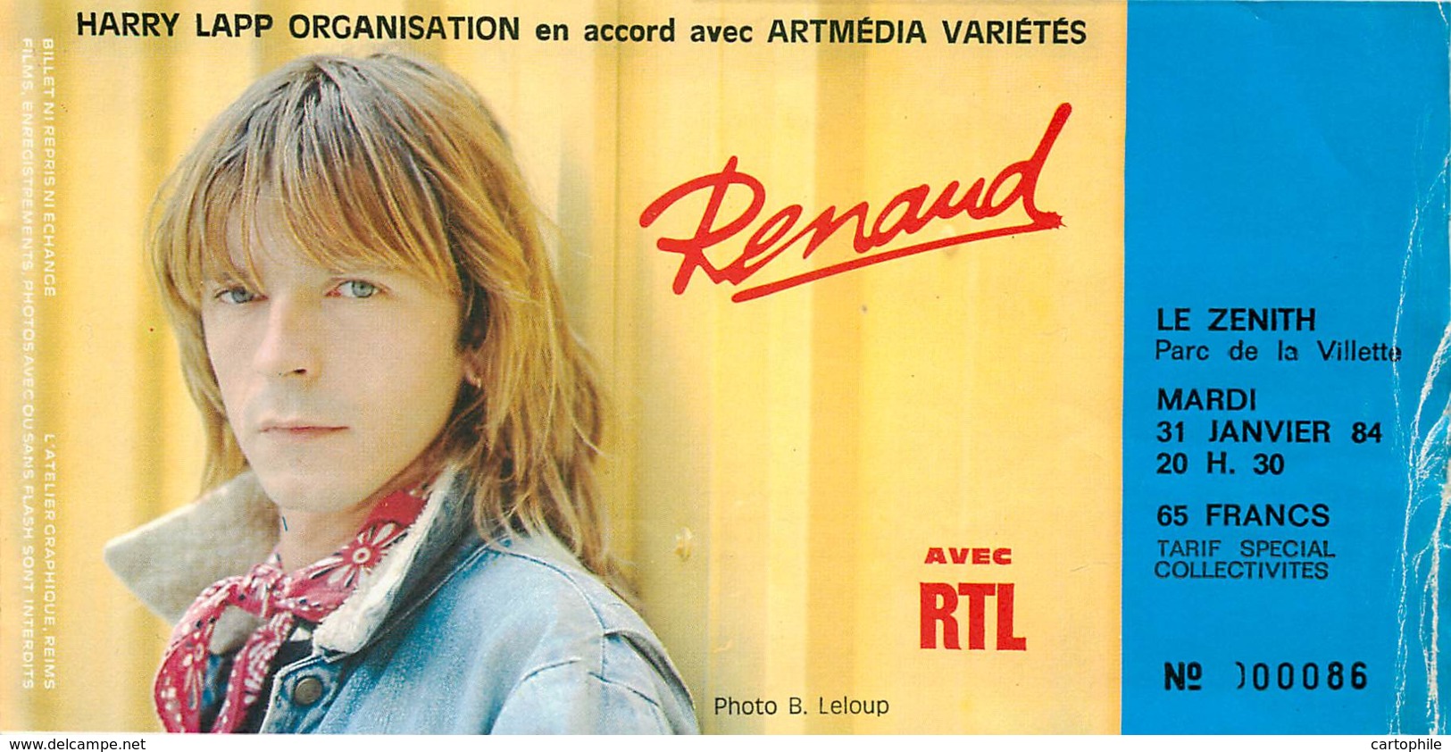 Rare Ticket De Concert - Renaud - 31 Janvier 1984 - Zenith De Paris (billet N°000086 !) - Entradas A Conciertos