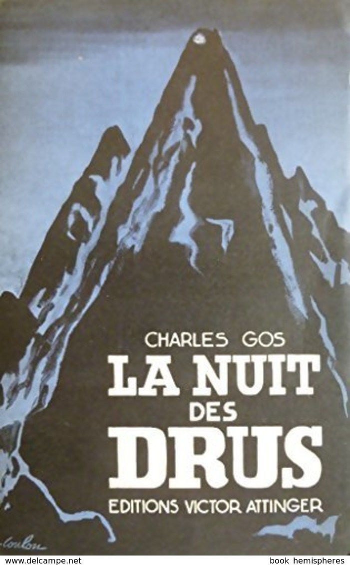 La Nuit Des Drus De Charles Gos (1931) - Sonstige & Ohne Zuordnung