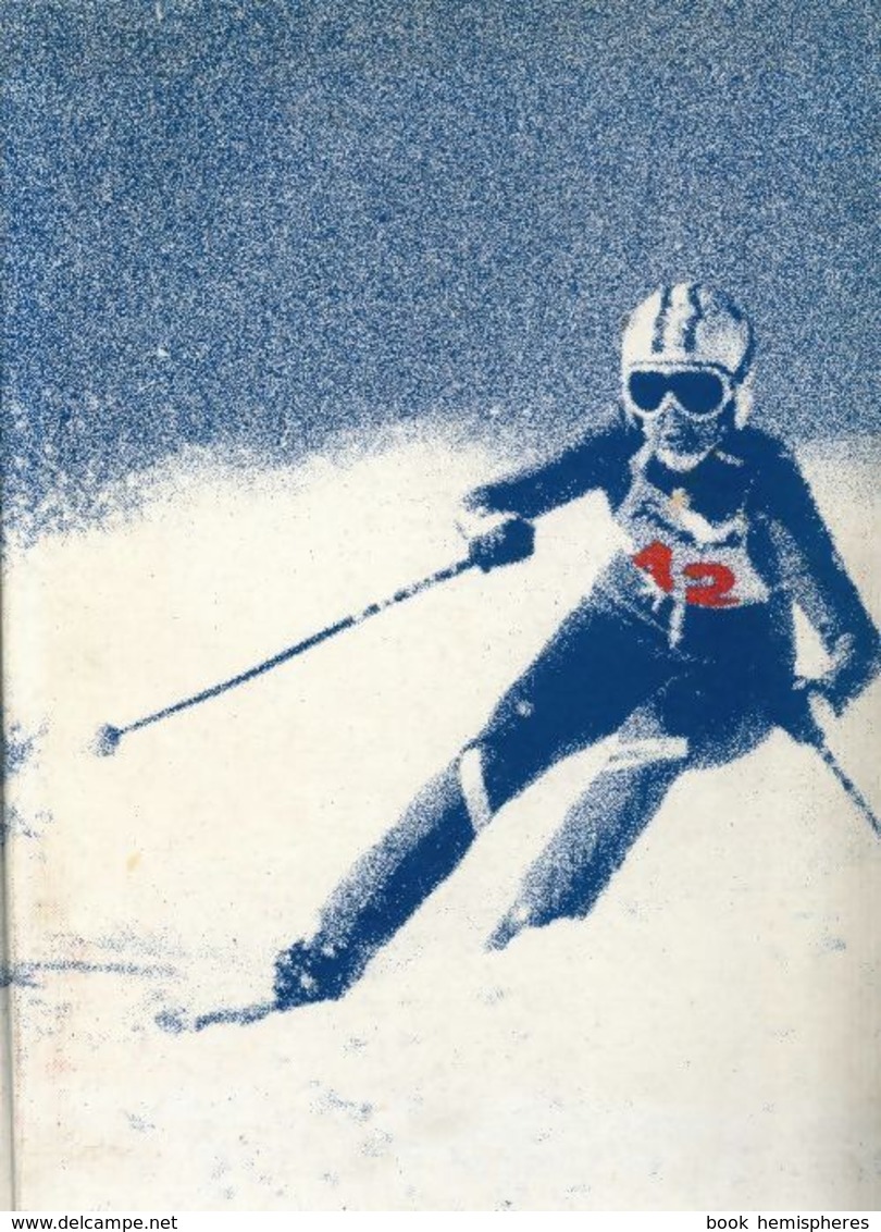 La Passion Du Ski De John Samuel (1979) - Sport