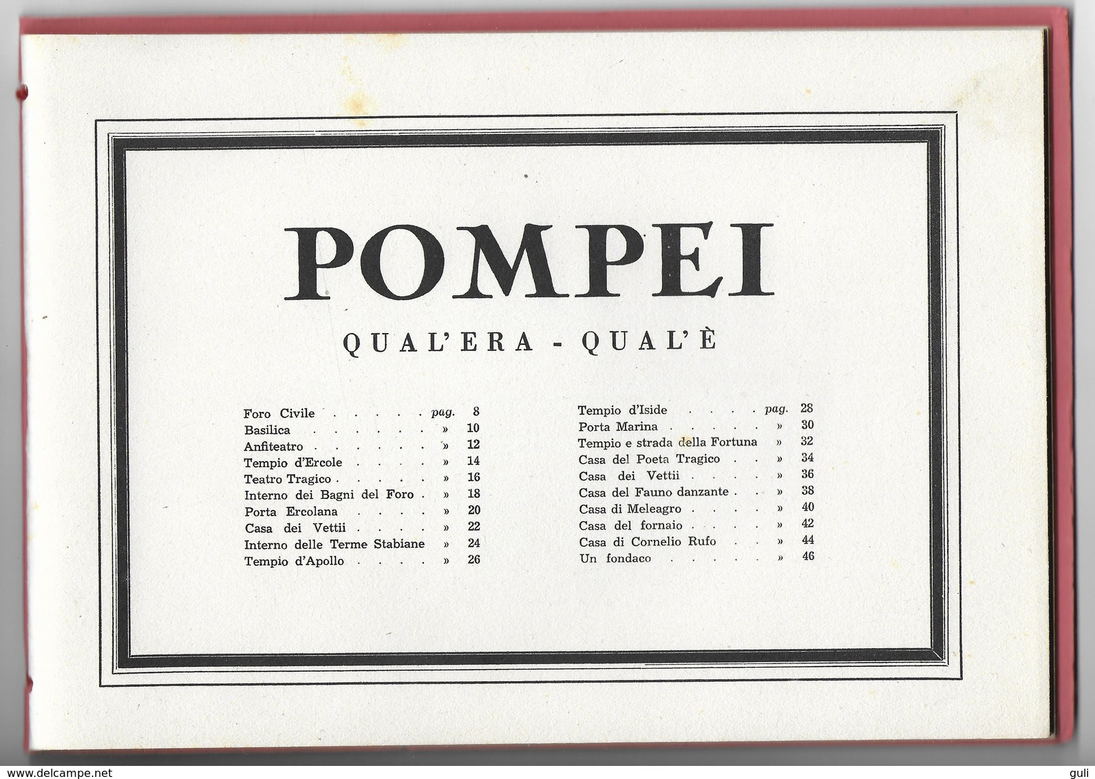 Ricordo Di POMPEI Qual'era - Qual'e 40 Vedute Serie N.248 IT-FR-ANG-ALL Mémoires De Pompéi Histoire Italie *PRIX FIXE - Non Classés