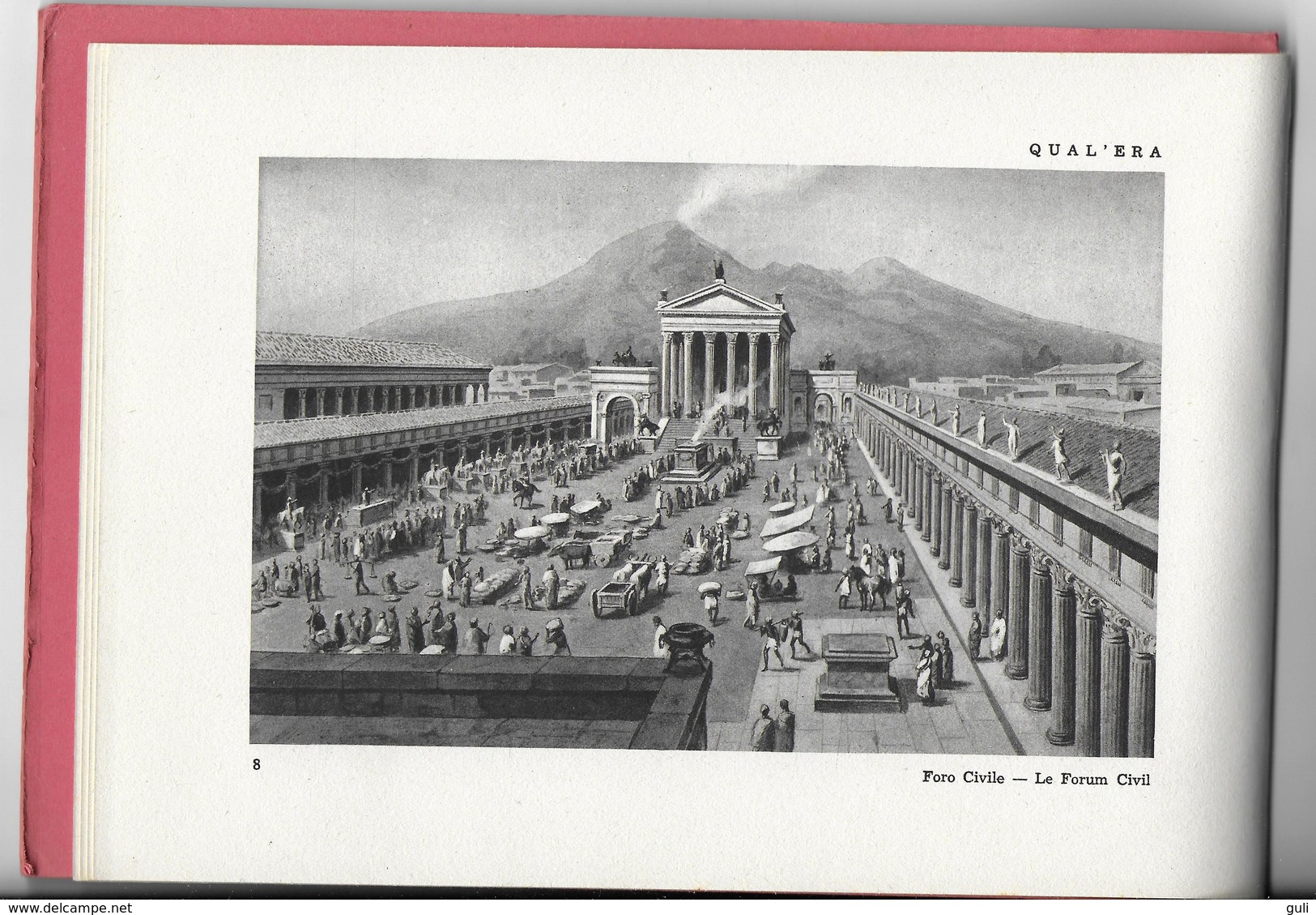 Ricordo Di POMPEI Qual'era - Qual'e 40 Vedute Serie N.248 IT-FR-ANG-ALL Mémoires De Pompéi Histoire Italie *PRIX FIXE - Zonder Classificatie