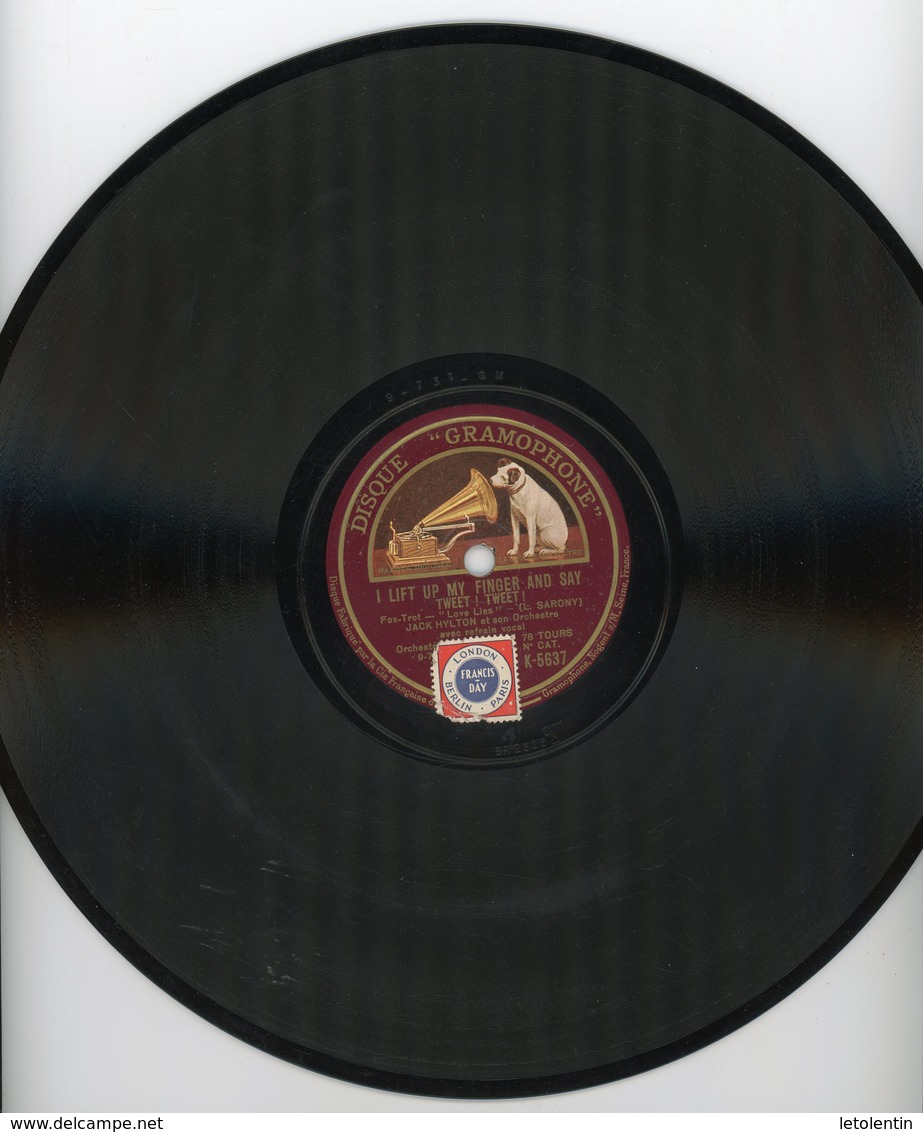 78T GRAMOPHONE (25 Cm) LA VOIX... "I LIFT UP MY FINGER AND SAY TWEET! TWEET!" & "SHINANIKI DA - ONE STEP" De JACK HYLTON - 78 Rpm - Gramophone Records