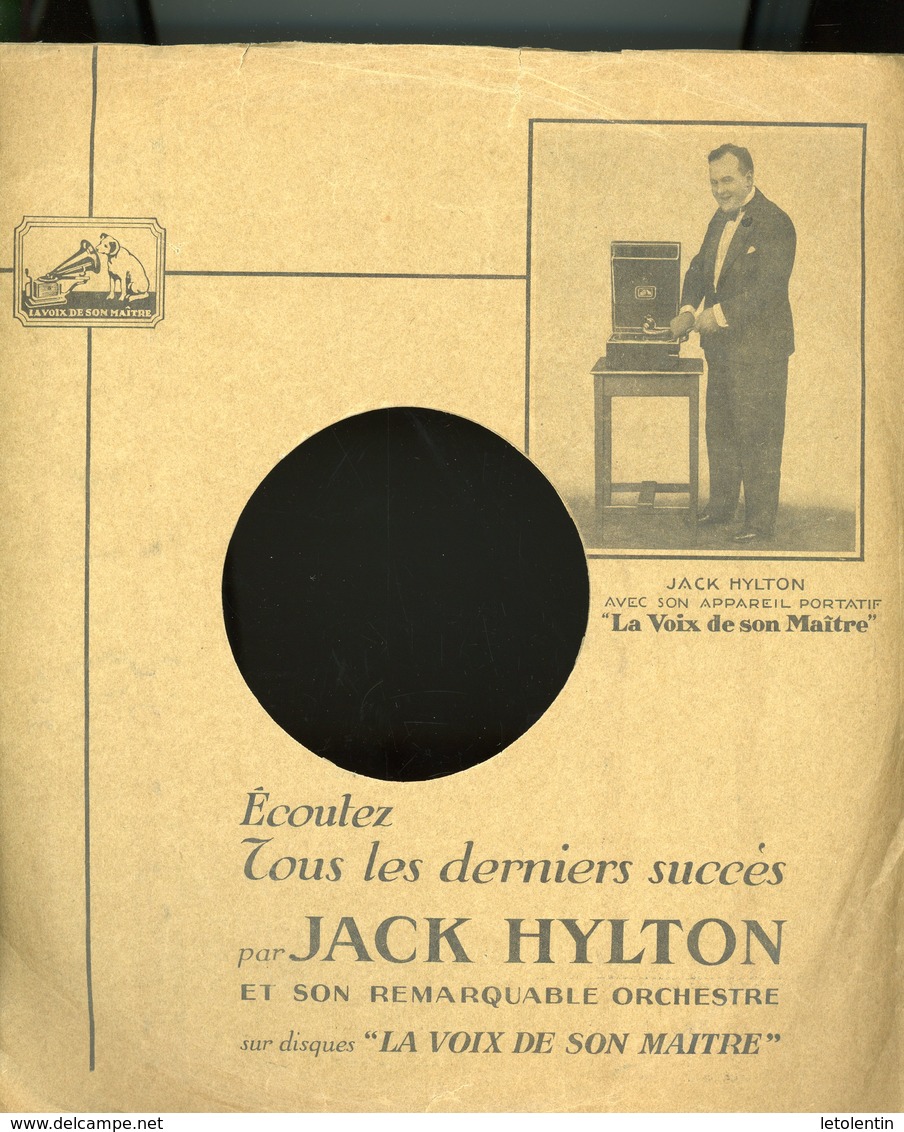 78T GRAMOPHONE (25 Cm) LA VOIX... "I LIFT UP MY FINGER AND SAY TWEET! TWEET!" & "SHINANIKI DA - ONE STEP" De JACK HYLTON - 78 T - Grammofoonplaten