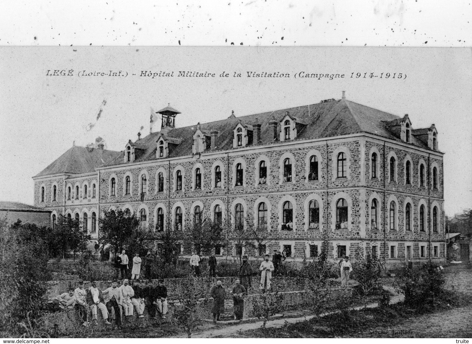 LEGE HOPITAL MILITAIRE DE LA VISITATION CAMPAGNE 1914-1915 - Legé