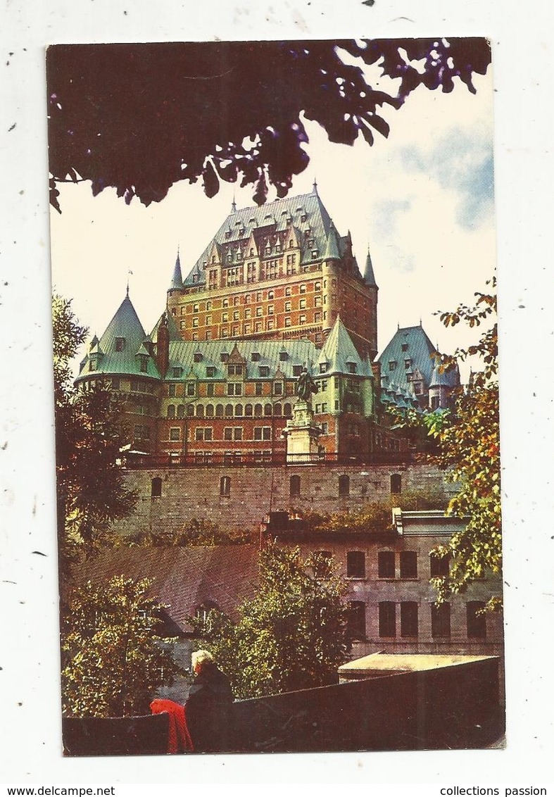 Cp, CANADA , Chateau FRONTENAC , QUEBEC , écrite - Québec - Château Frontenac