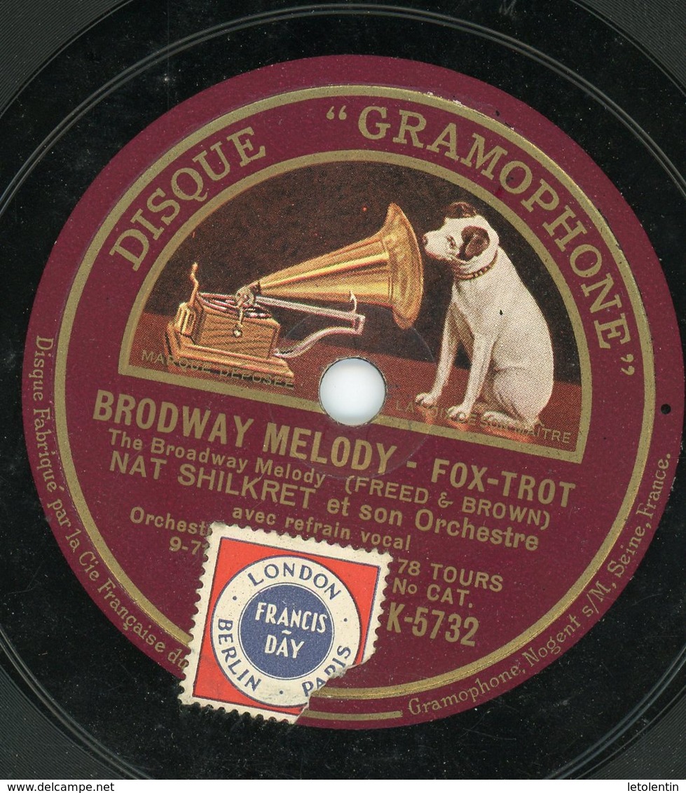 78T GRAMOPHONE (25 Cm) LA VOIX... "BRODWAY MELODY" & "YOU WERE MEANT FOR ME" De NAT SHILKRET - 78 Rpm - Schellackplatten