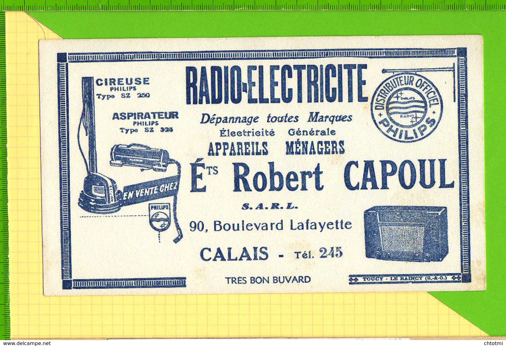 BUVARD & Blotting Paper :  Radio Electricité  Robert CAPOUL  CALAIS - Elektrizität & Gas