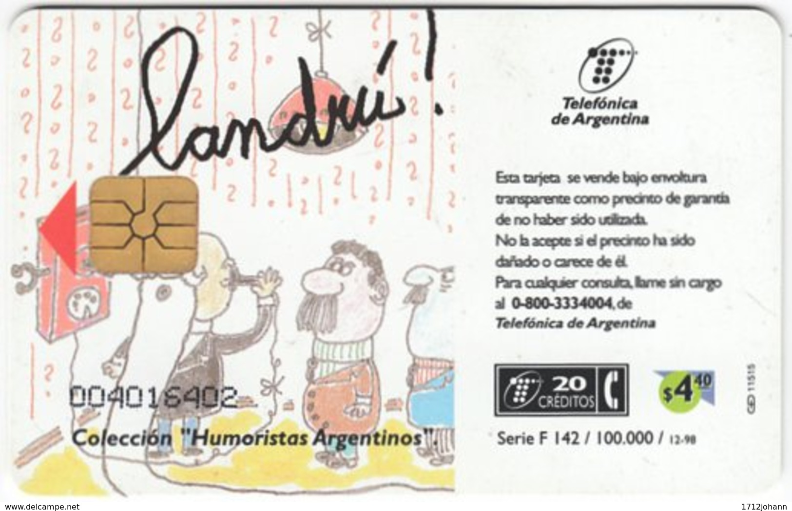 ARGENTINIA A-412 Chip Telefonica - Cartoon, Communication, Telephone - Used - Argentina