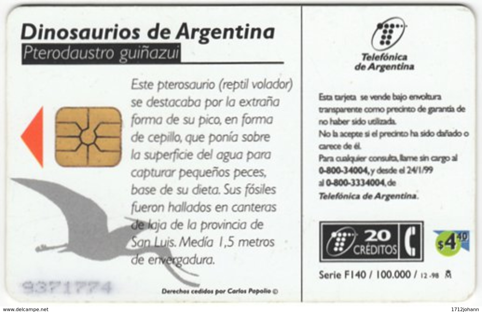 ARGENTINIA A-414 Chip Telefonica - Prehistoric Animal, Dinosaur - Used - Argentine