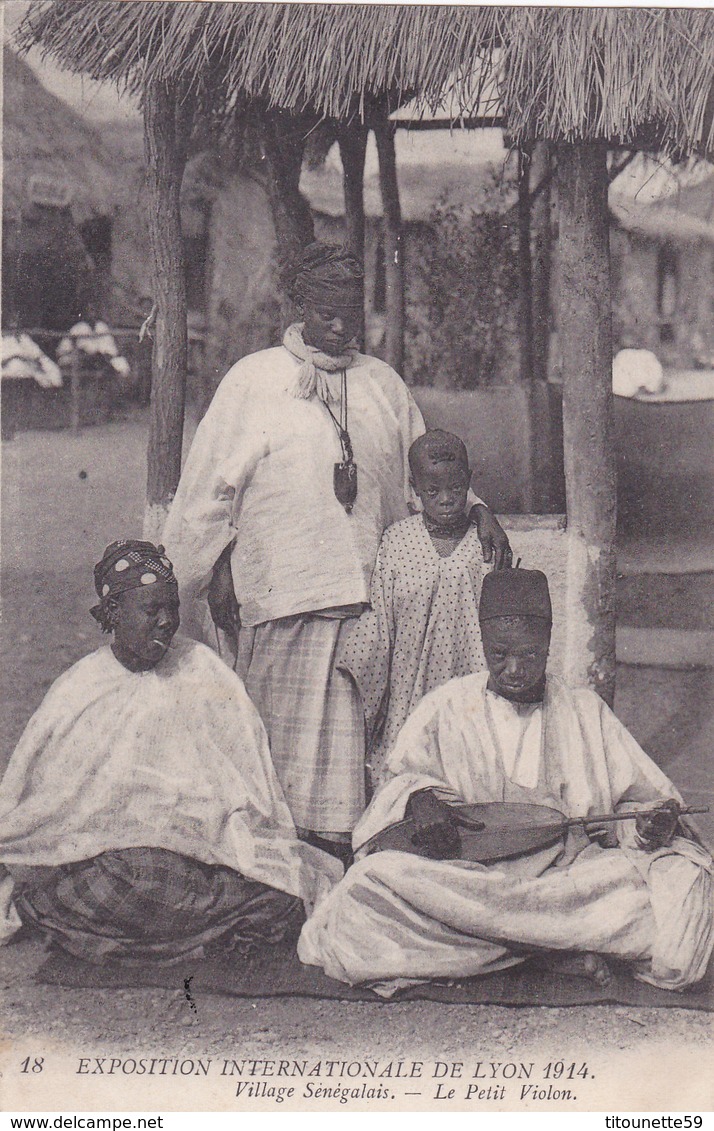 69- EXPOSITION INTERNATIONALE De LYON 1914- Village Sénégalais- Le Petit Violon-Correspondance Militaire - Other & Unclassified