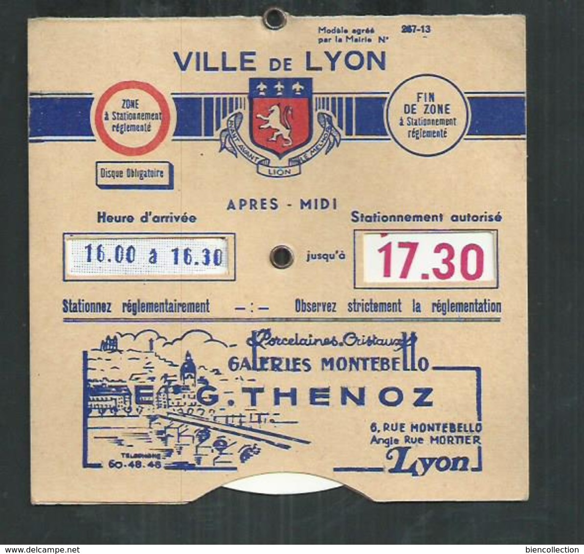 Disque De Stationnement Ville De Lyon (Rhône) Avec Publicité "porcelaines,cristaux G Thenoz" - Andere & Zonder Classificatie