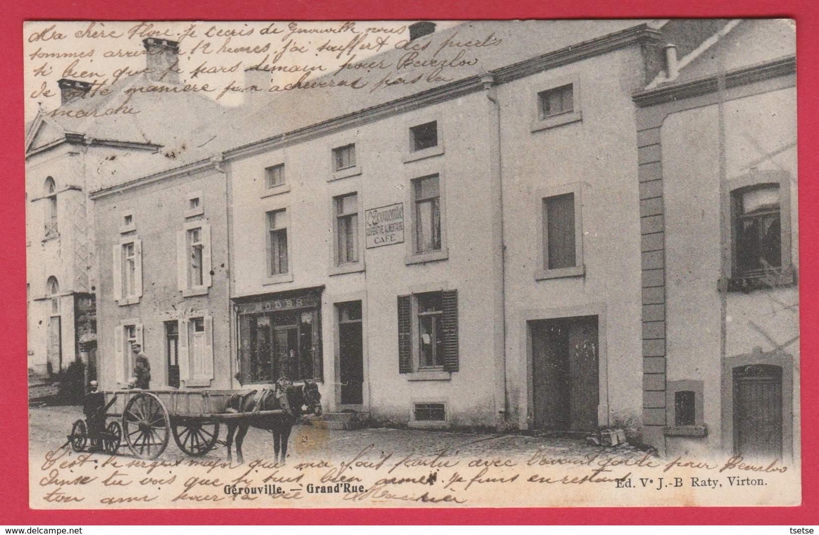 Gérouville - Grand'Rue ... Attelage Et Café-Epicerie " L'Economie " -1905 ( Voir Verso ) - Meix-devant-Virton