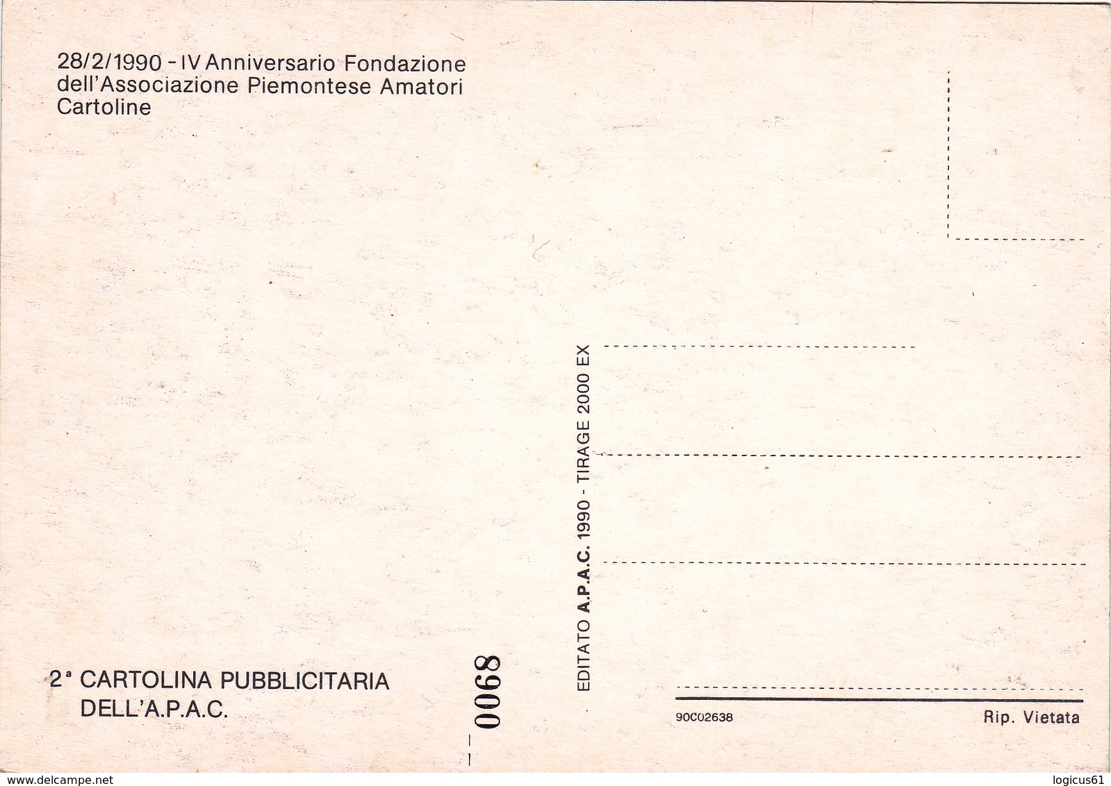 IV Anniversary Foundation Of The Piedmontese Association Of Postcards Amateurs, 1990, Italy. - Inwijdingen