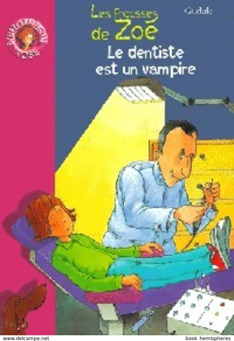 Le Dentiste Est Un Vampire De Gudule (2000) - Autres & Non Classés
