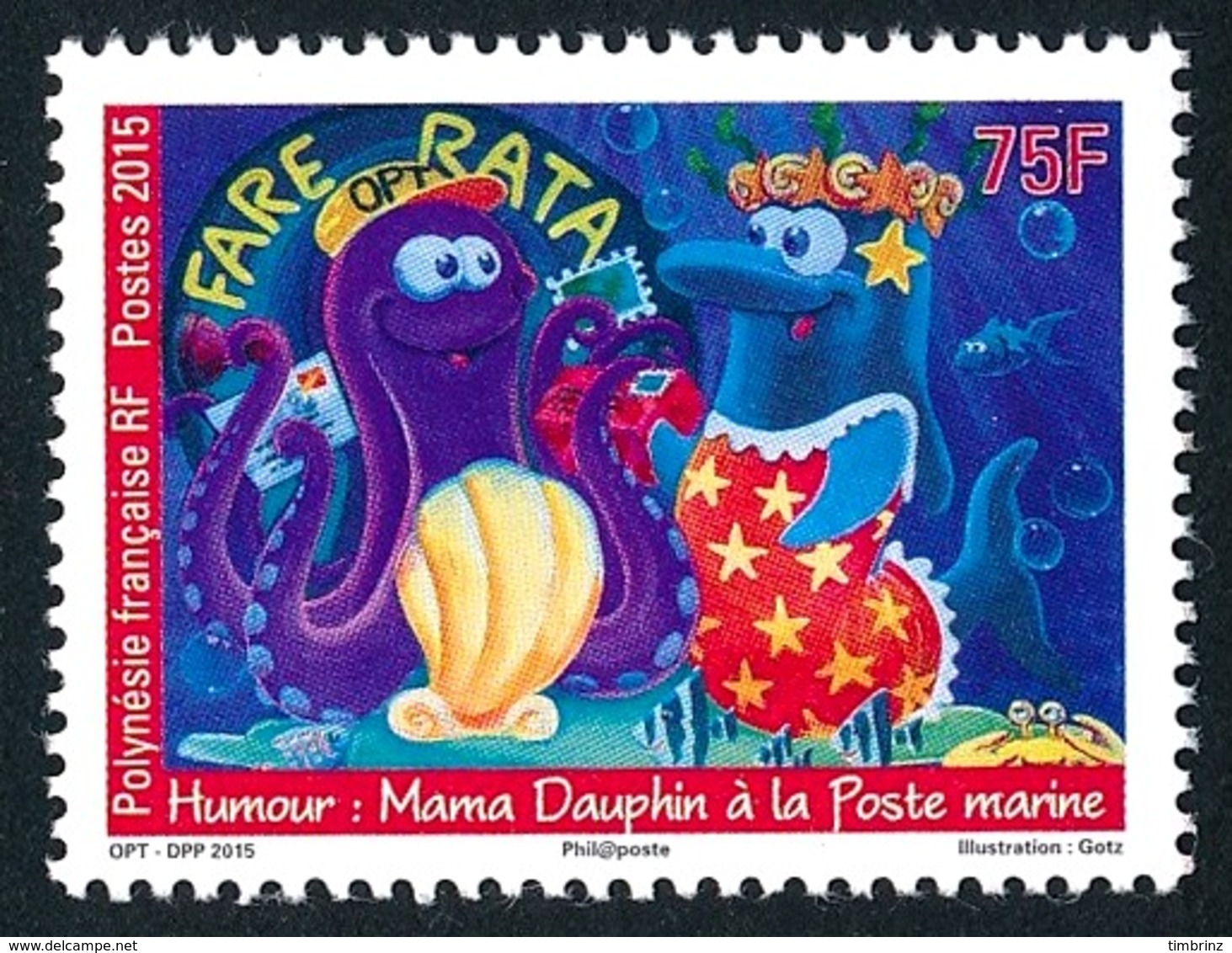 POLYNESIE 2015 - Yv. 1084 **  - Humour. Mama Dauphin  ..Réf.POL24979 - Ungebraucht