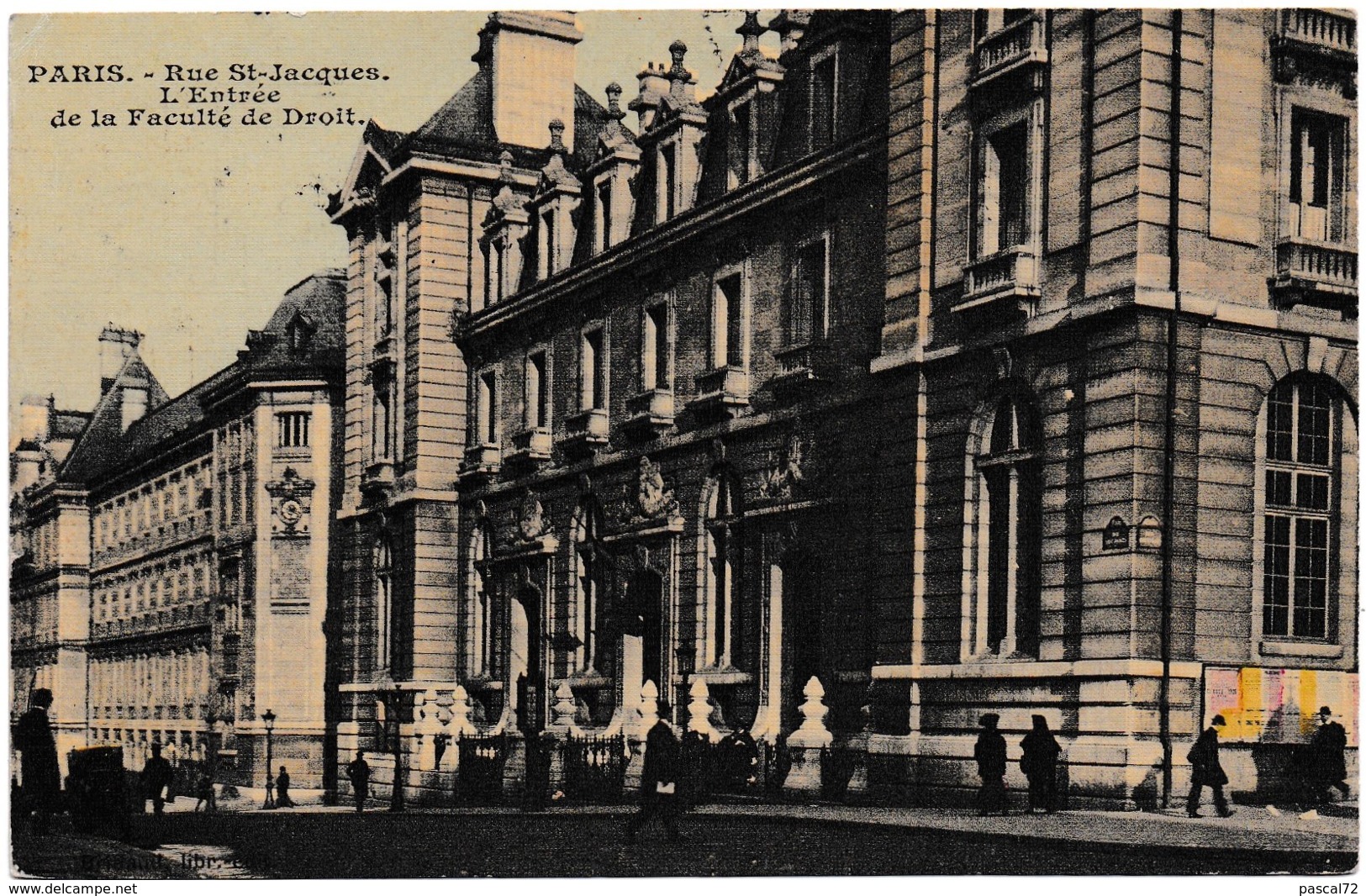 CPA Animée PARIS Rue St Jacques Entrée Faculté De Droit Circulé 1907 - Distretto: 05