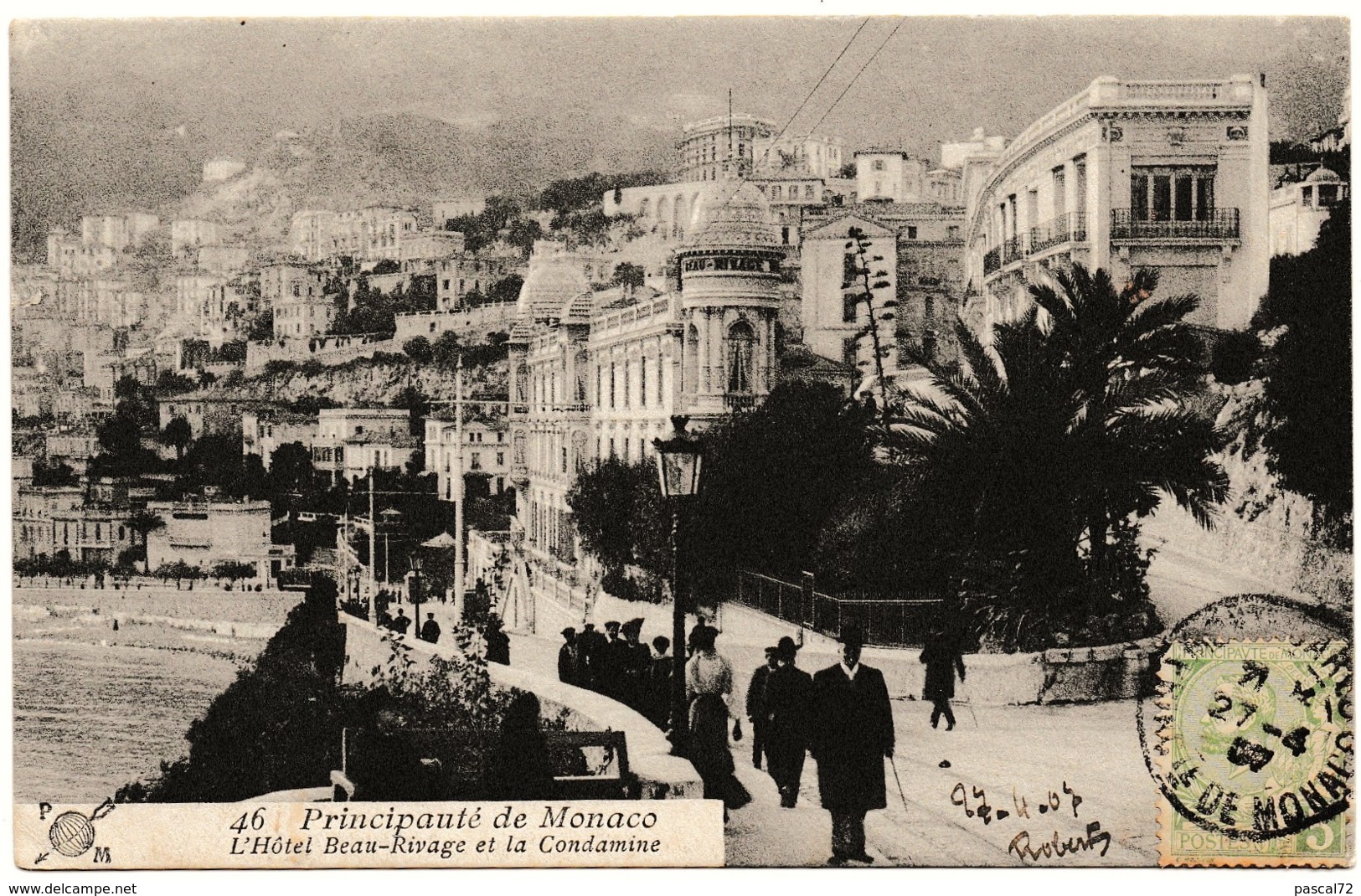 CPA Animée PRINCIPAUTE DE MONACO - L'Hôtel Beau-Rivage Et La Condamine - Circulé 1907 - Hôtels