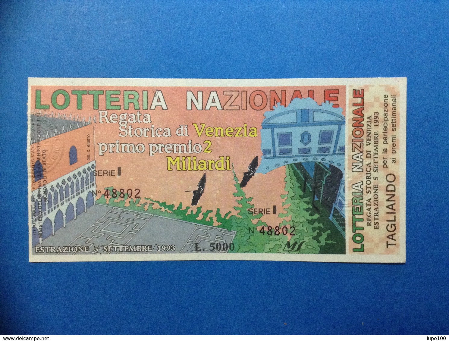1993 BIGLIETTO LOTTERIA NAZIONALE REGATA STORICA DI VENEZIA - Biglietti Della Lotteria