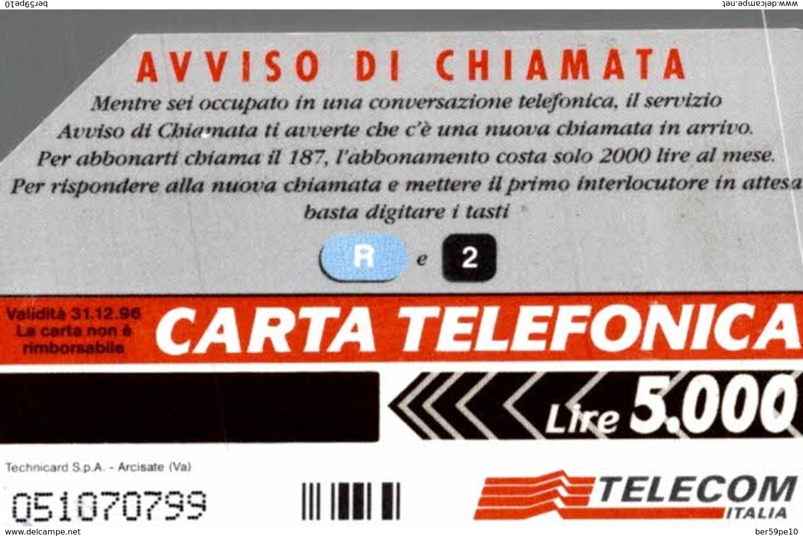 ITALIE CARTA TELEFONICA  R2 - AVVISO DI CHIAMATA   LIRE 5.000 - Verzamelingen